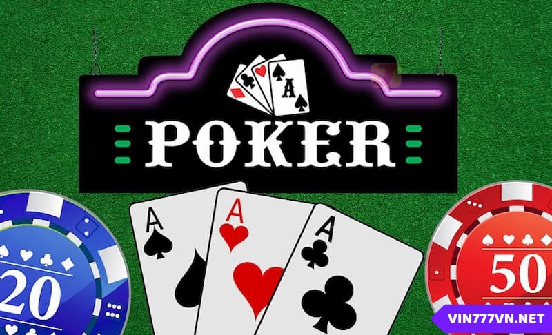 Tổng quan về luật bài poker
